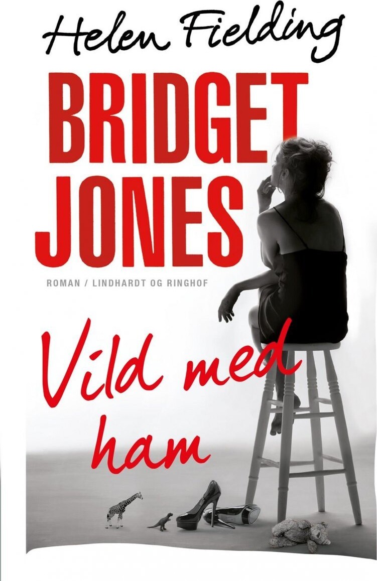 beholder noget plukke Bridget Jones: Vild Med Ham af Helen Fielding - Hæftet Bog - Gucca.dk