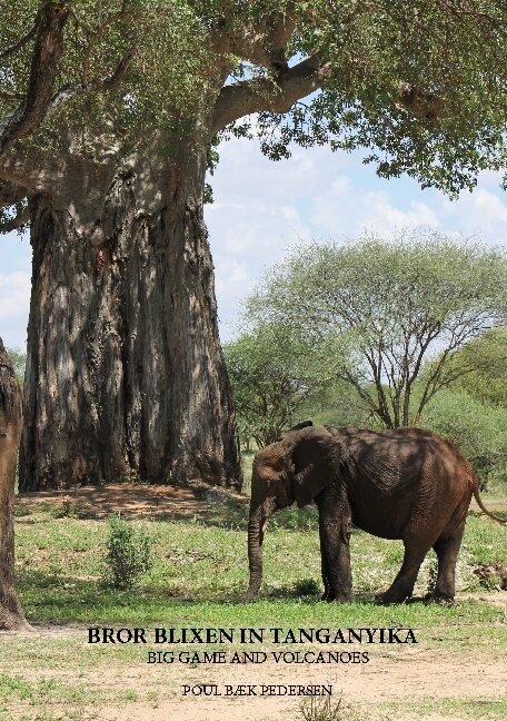 Bror Blixen In Tanganyika