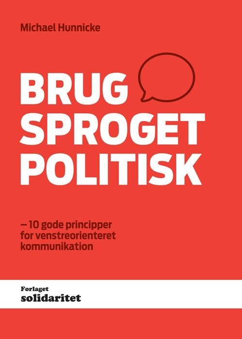 Brug Sproget Politisk