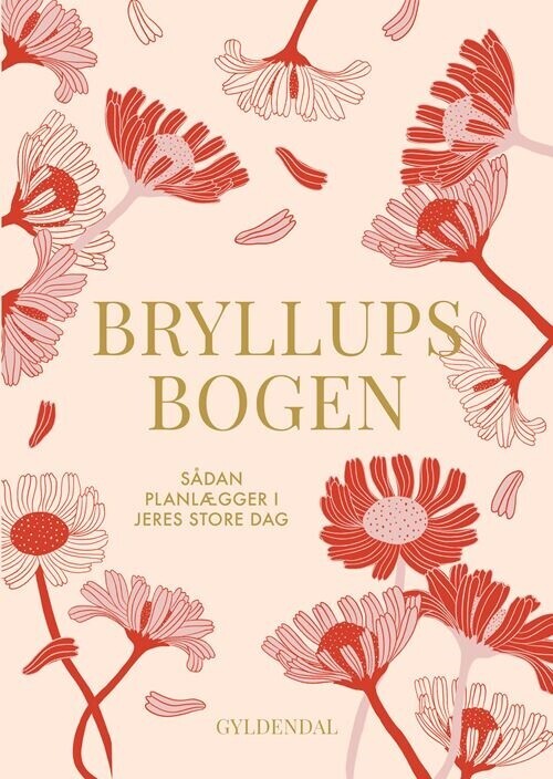 Bryllupsbogen - Sådan Planlægger I Jeres Store Dag