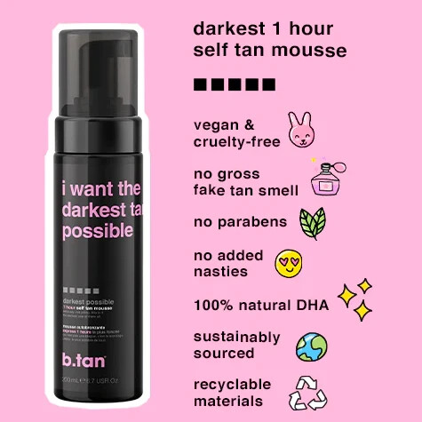 Btan - I Want The Darkest Tan Possible Tan Mousse 200 Ml