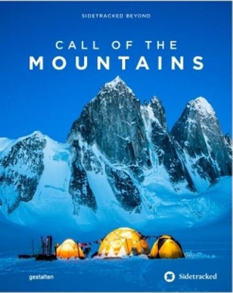 Call Of The Mountains Sidetracked Beyond