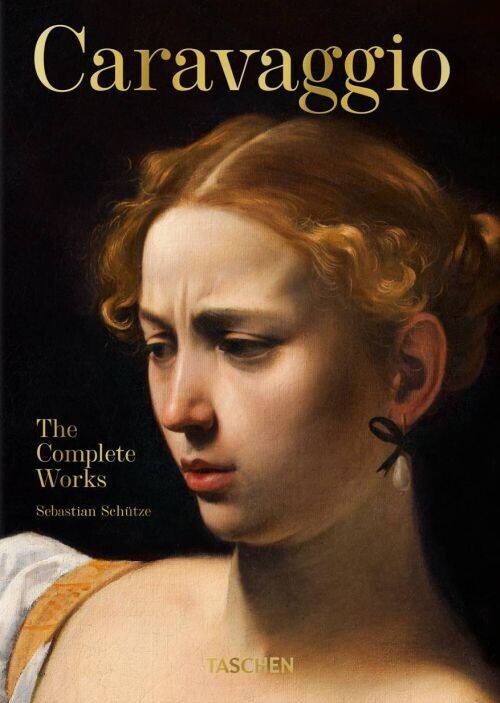 Caravaggio The Complete Works