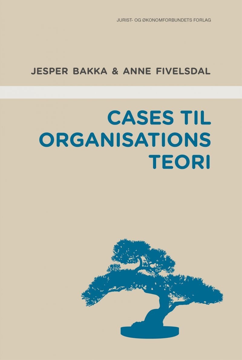 Cases Til Organisationsteori