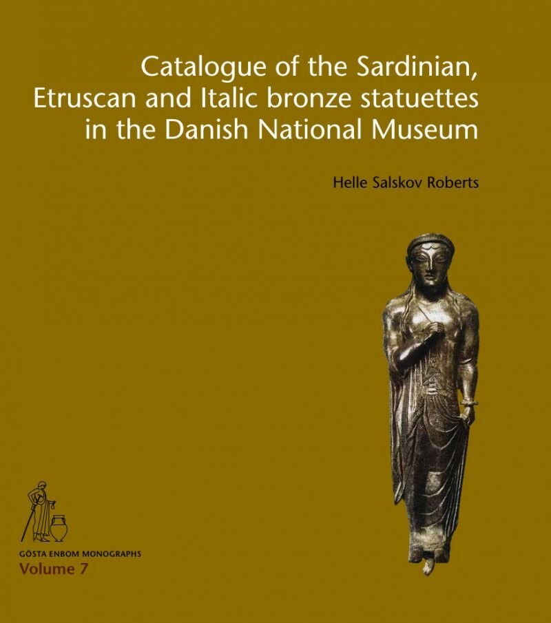 Catalogue Of The Sardinian Etruscan And Italic Bronze Statuettes In The