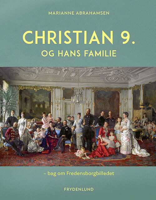 Christian 9 Og Hans Familie