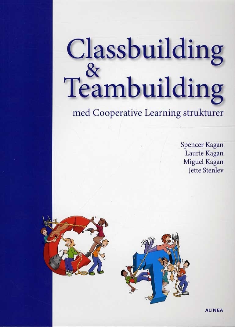 Classbuilding Teambuilding Med Cooperative Learning Strukturer