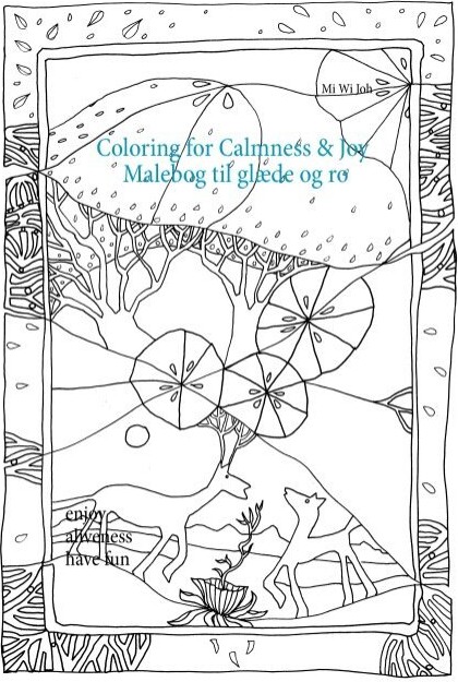 Coloring For Calmness And Joy