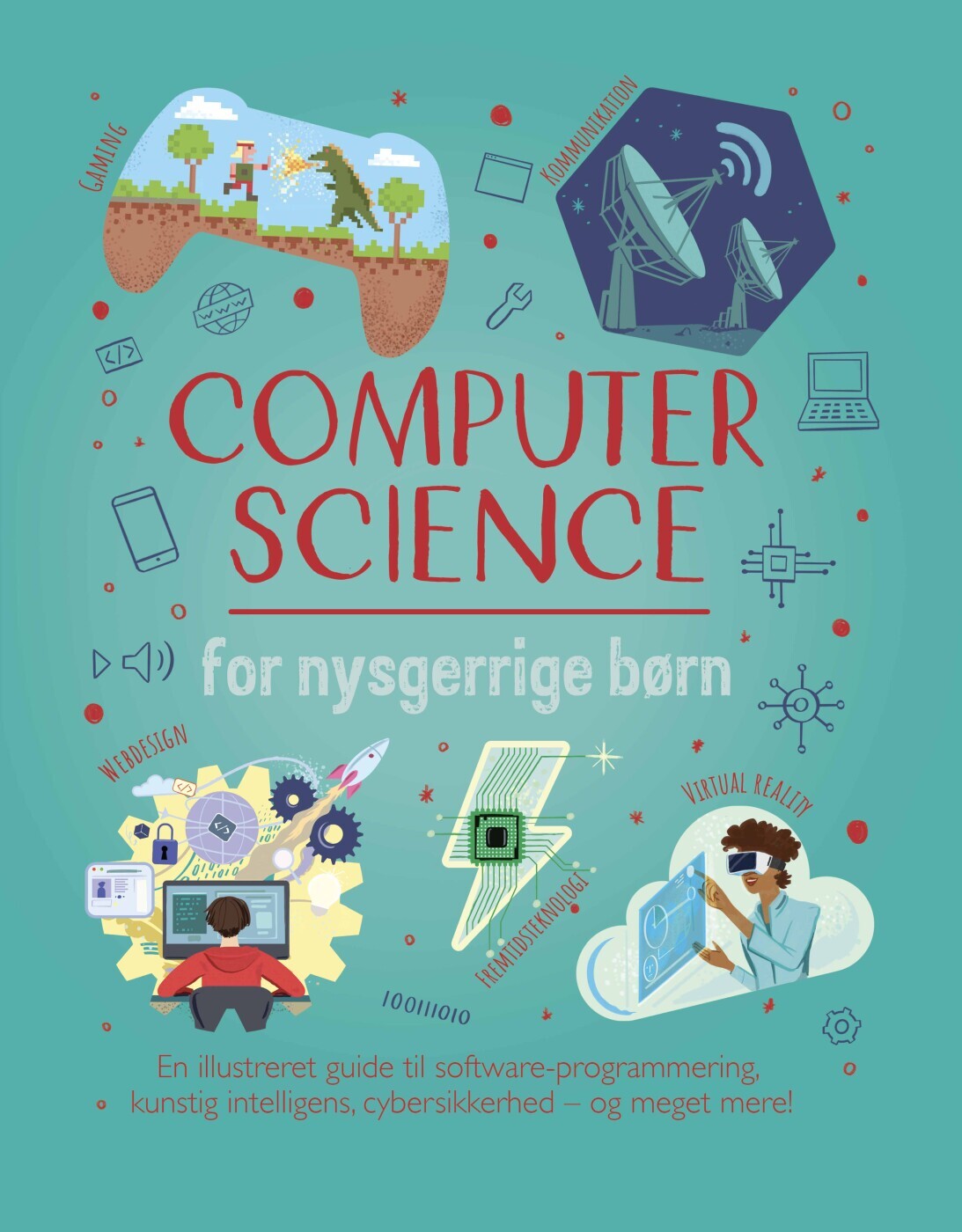 Computer Science For Nysgerrige Børn
