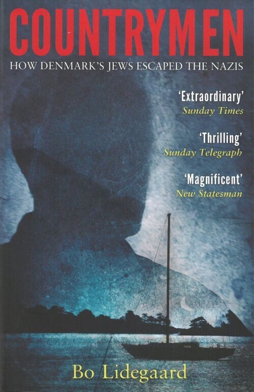 Countrymen - How Denmark S Jews Escaped The Nazis