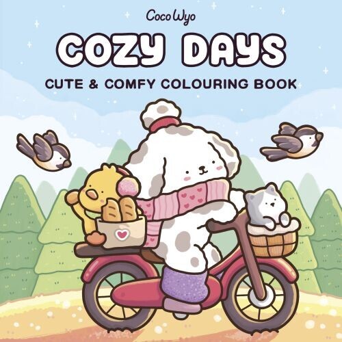 Cozy Days Cute Comfy Colouring Book
