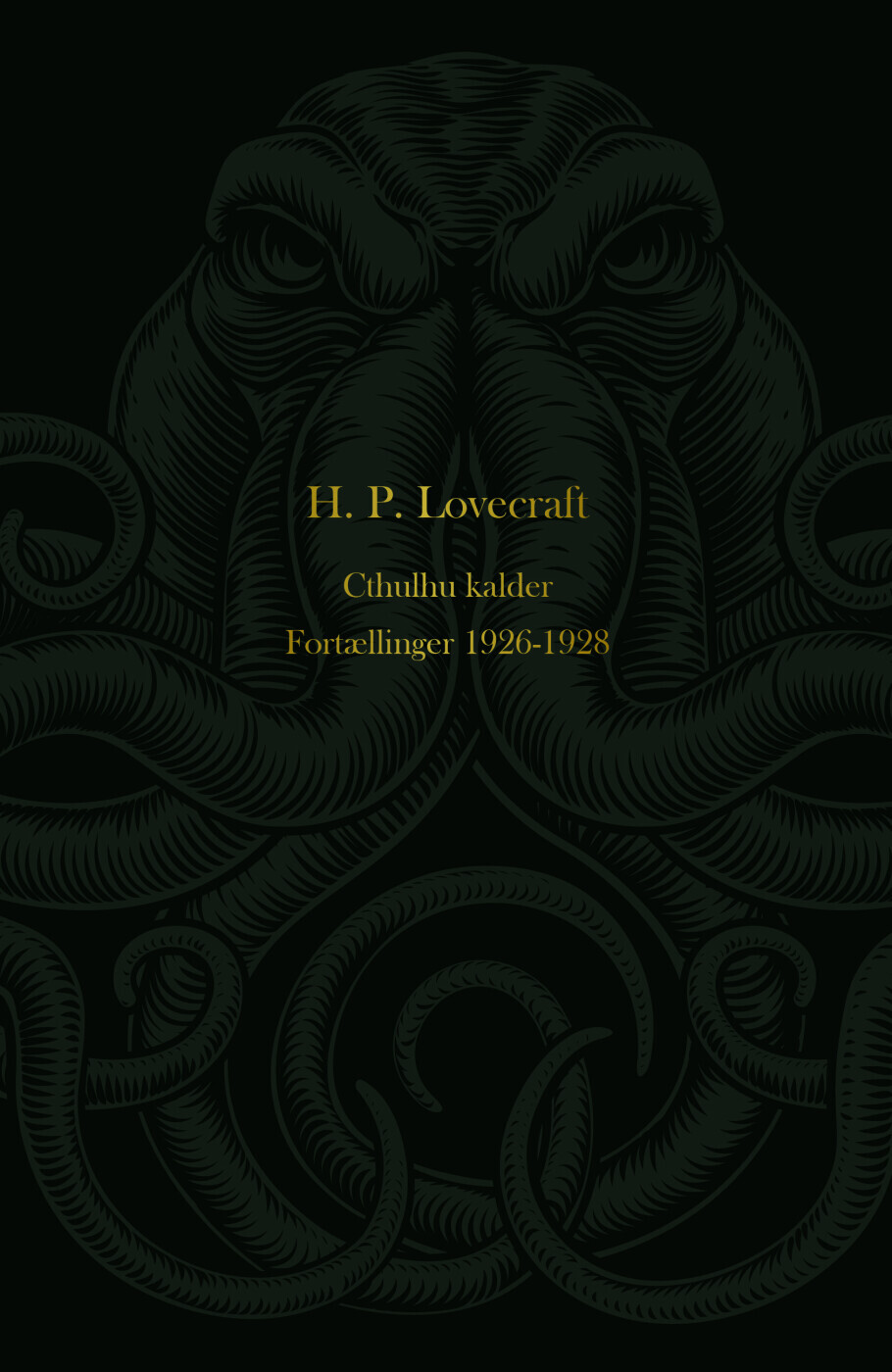 Cthulhu Kalder Fortællinger 1926-1928