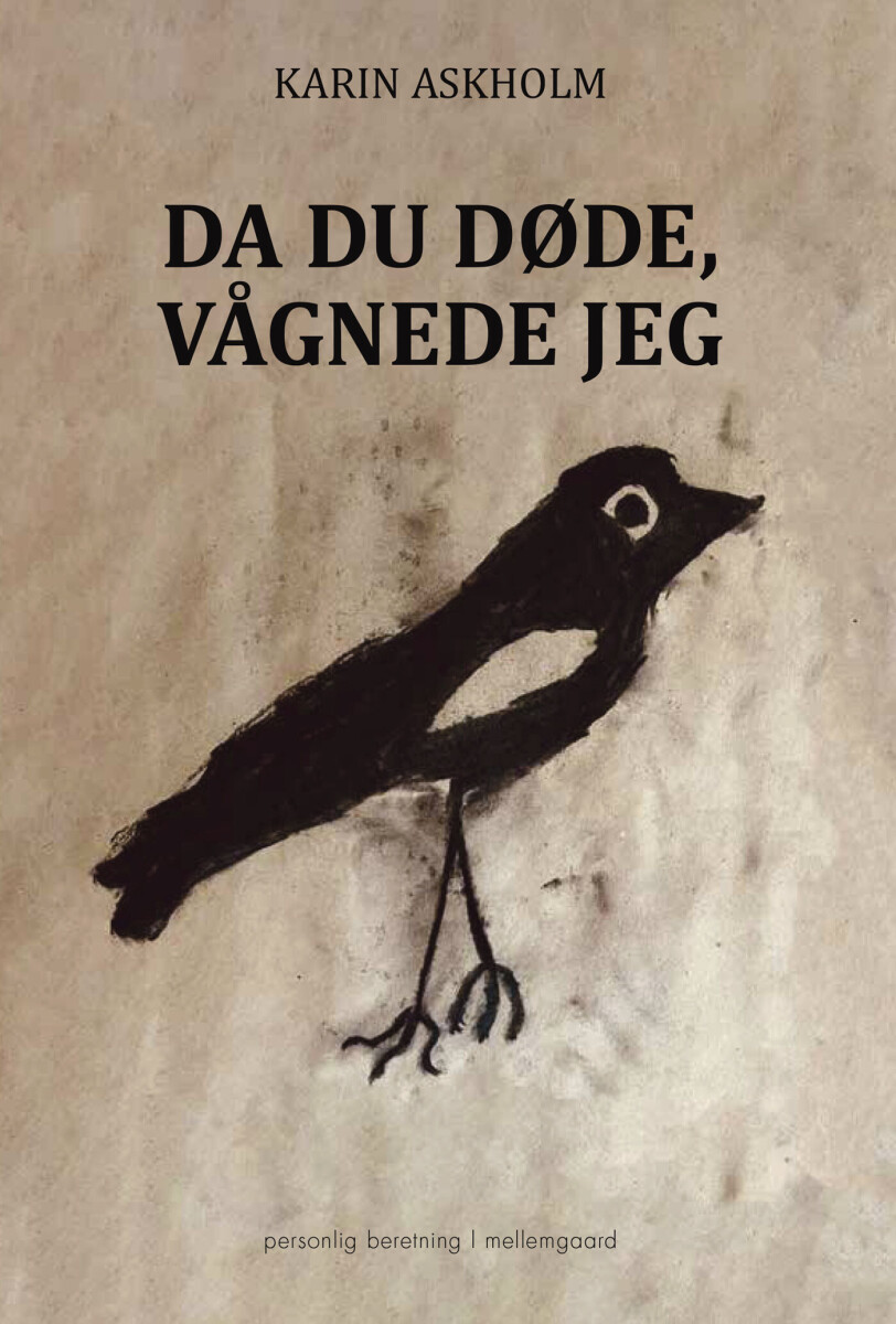 Da Du Døde Vågnede Jeg