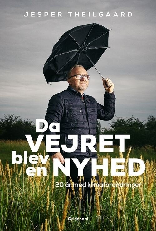 Da Vejret Blev En Nyhed