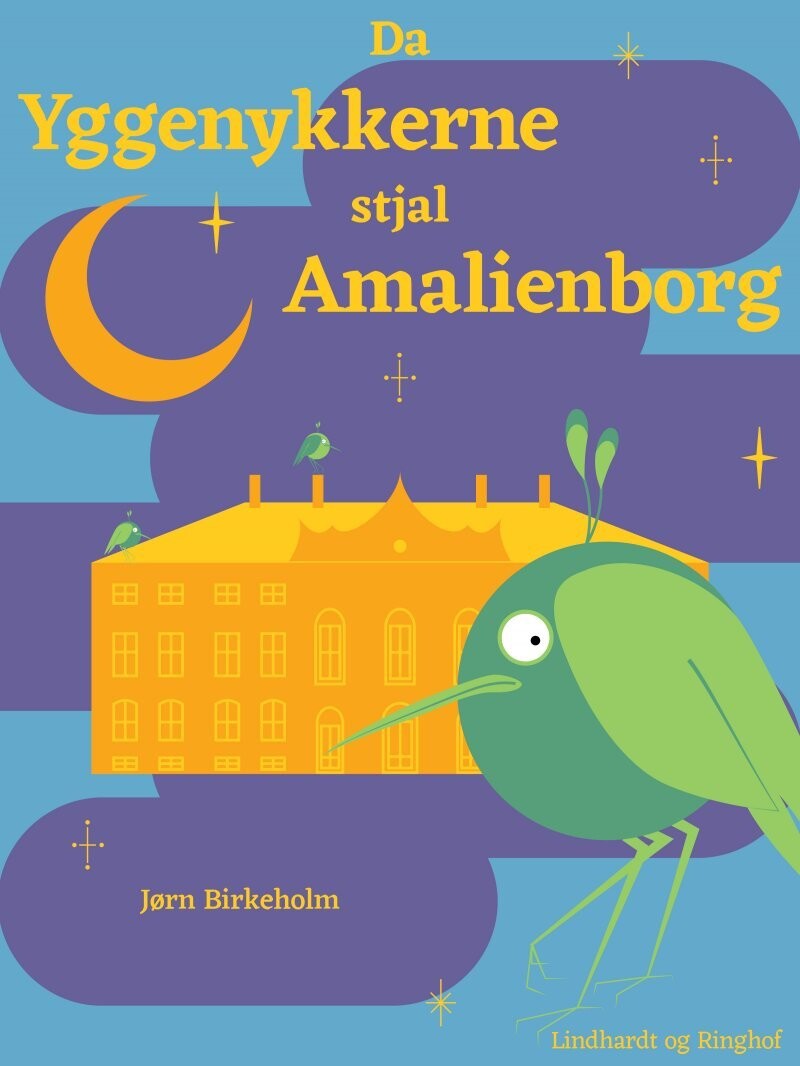 Da Yggenykkerne Stjal Amalienborg