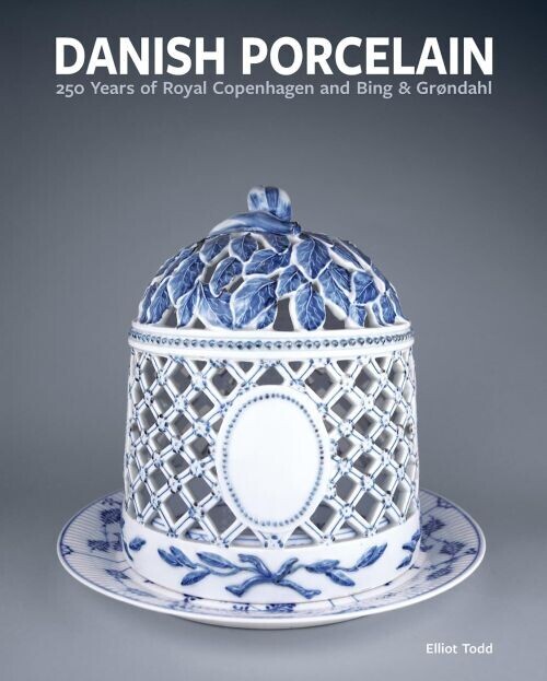 Danish Porcelain 250 Years Of Royal Copenhagen And Bing Grøndahl
