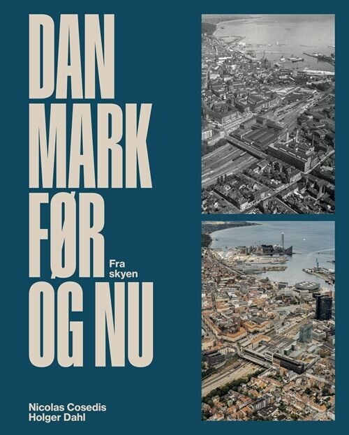 Danmark Før Og Nu