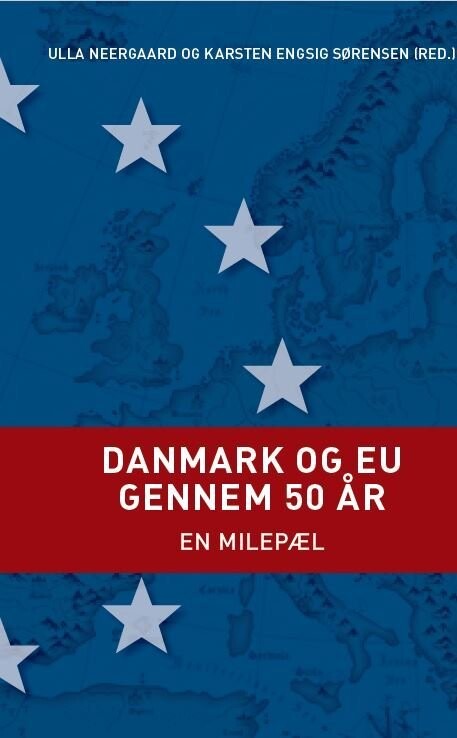 Danmark Og Eu Gennem 50 År