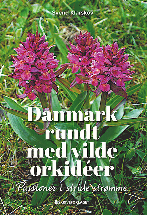 Danmark Rundt Med Vilde Orkidéer af Svend - Hæftet Bog - Gucca.dk