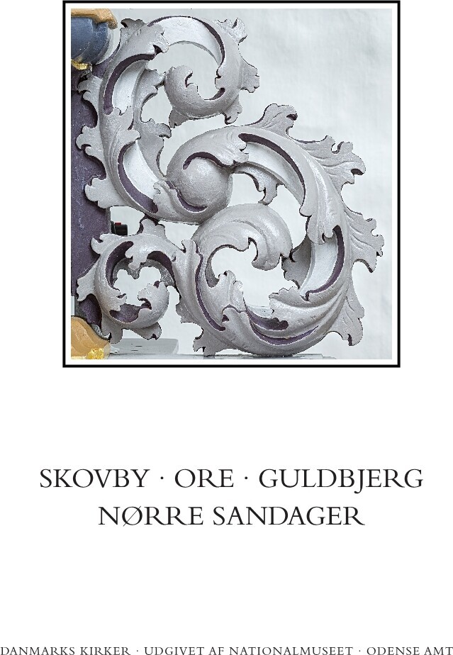 Danmarks Kirker Odense Amt Kirkerne I Skovby Ore Guldbjerg Nørre Sandager
