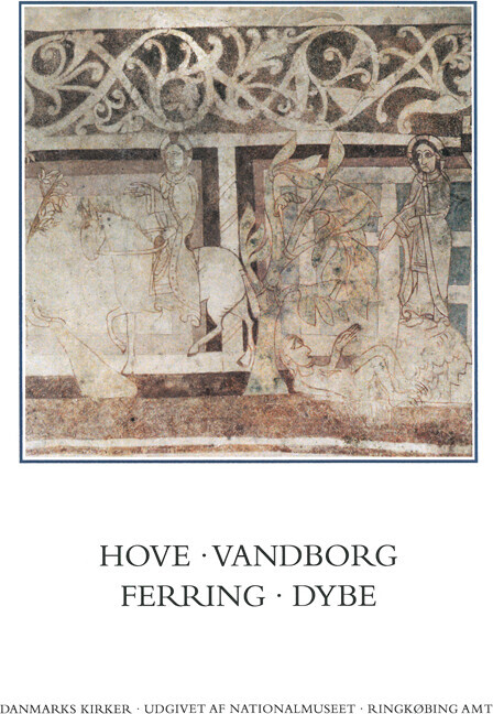 Danmarks Kirker Ringkøbing Amt Hove Vandborg Ferring Dybe