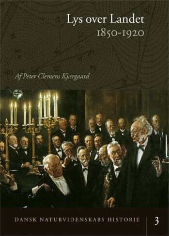 Dansk Naturvidenskabs Historie Lys Over Landet
