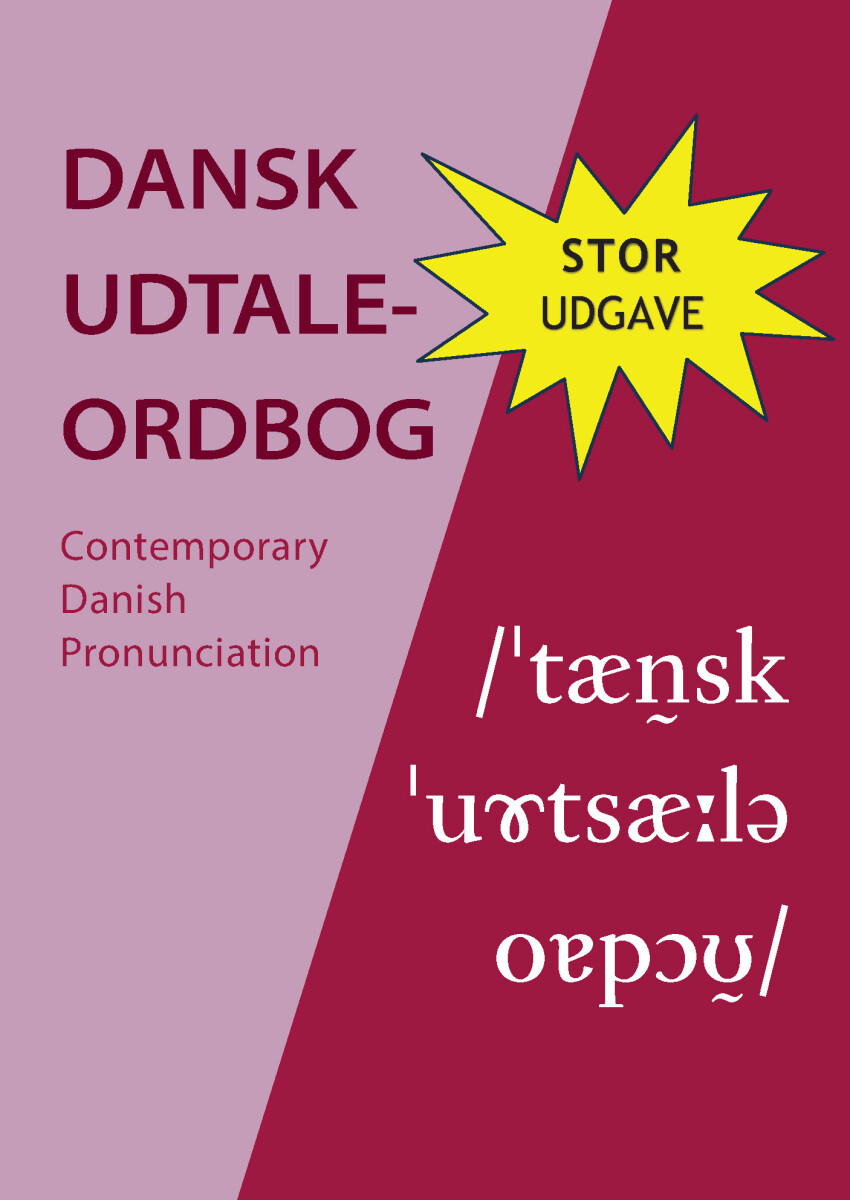 Dansk Udtaleordbog - Stor Udgave
