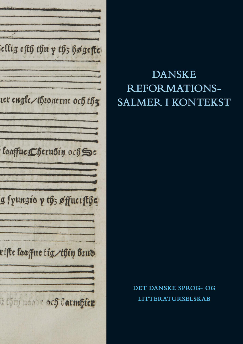 Danske Reformationssalmer I Kontekst