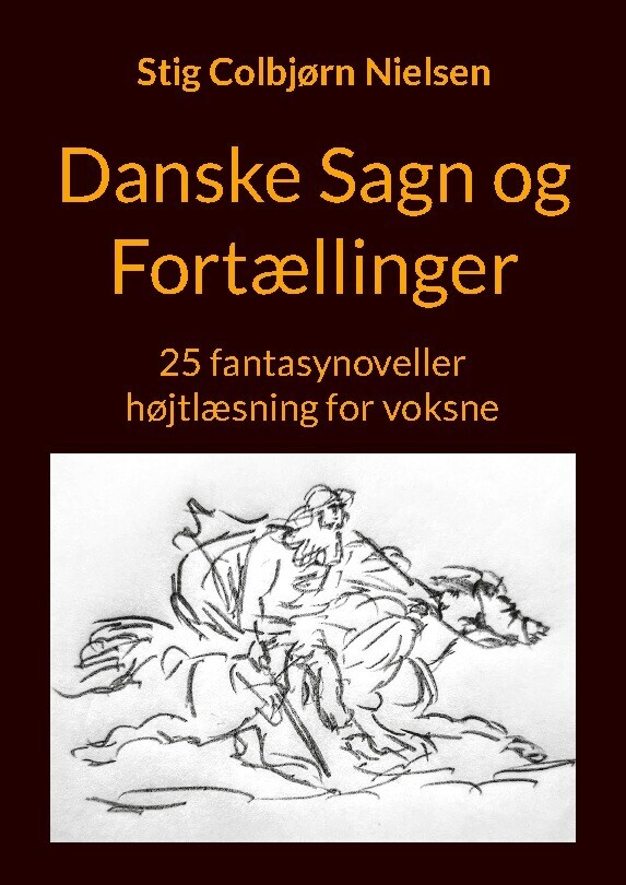 Danske Sagn Og Fortællinger