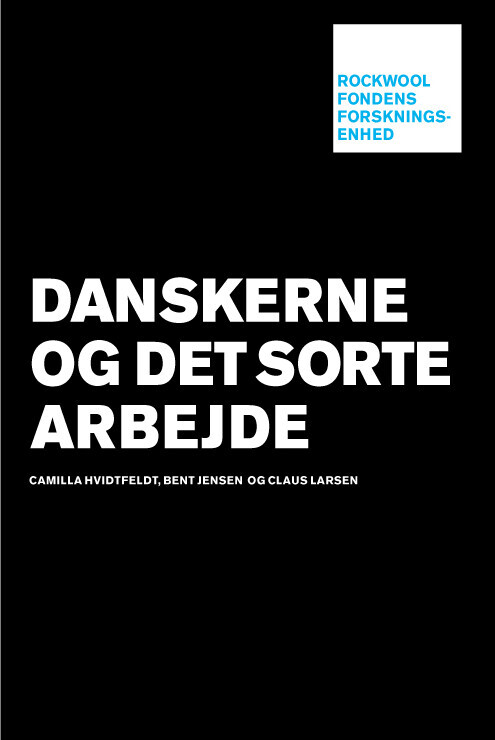 Danskerne Og Det Sorte Arbejde
