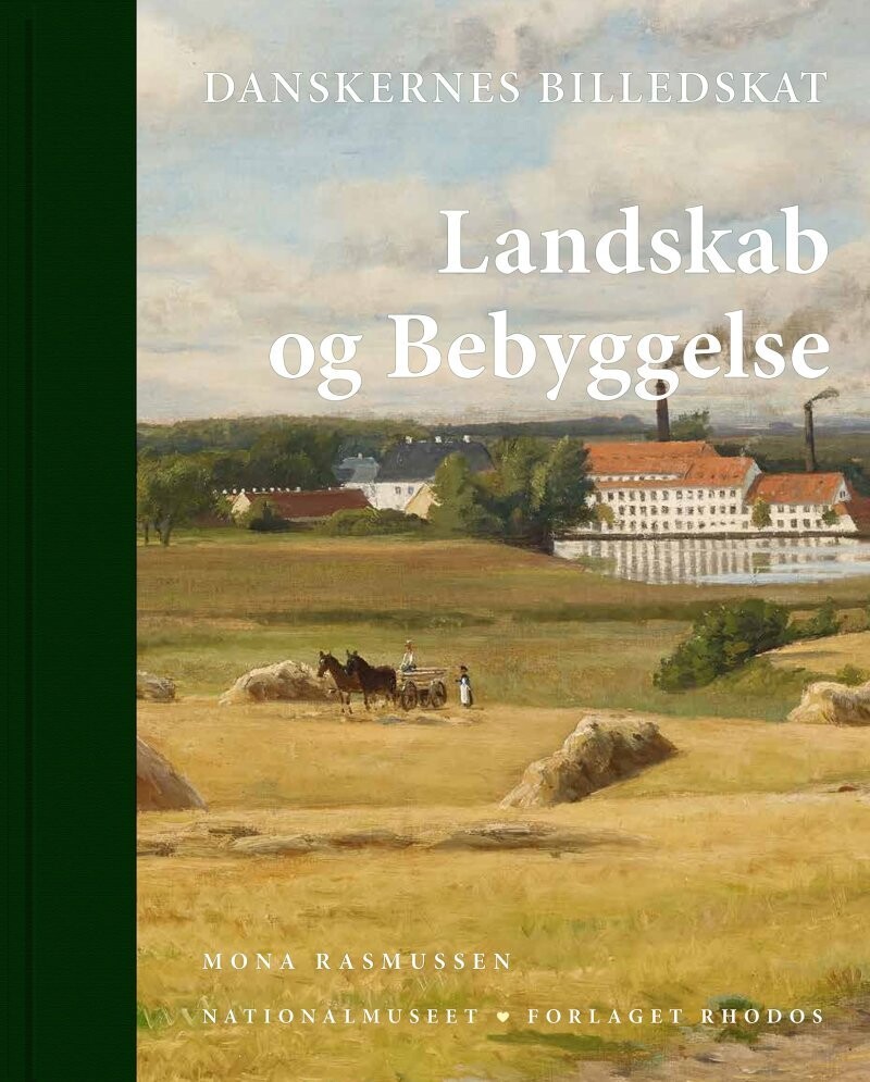 Danskernes Billedskat Landskab Og Bebyggelse