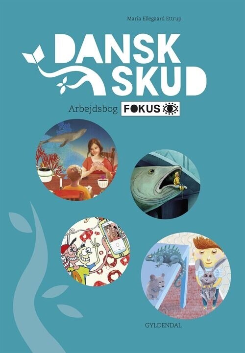 Danskskud 3 Arbejdsbog Fokus