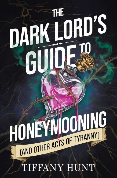 Dark Lord S Guide To Honeymooning