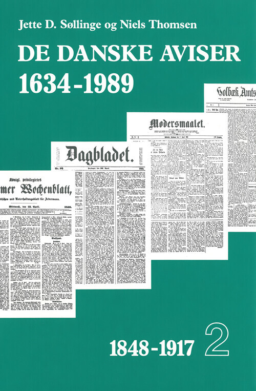 De Danske Aviser 1634-1989 Ii