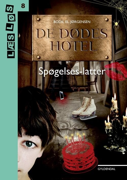 De Dødes Hotel - Spøgelseslatter