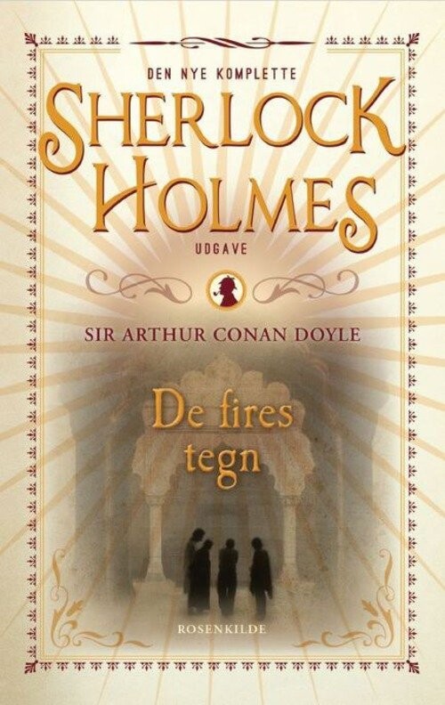 Sherlock Holmes- De Fires Tegn - Bind 2