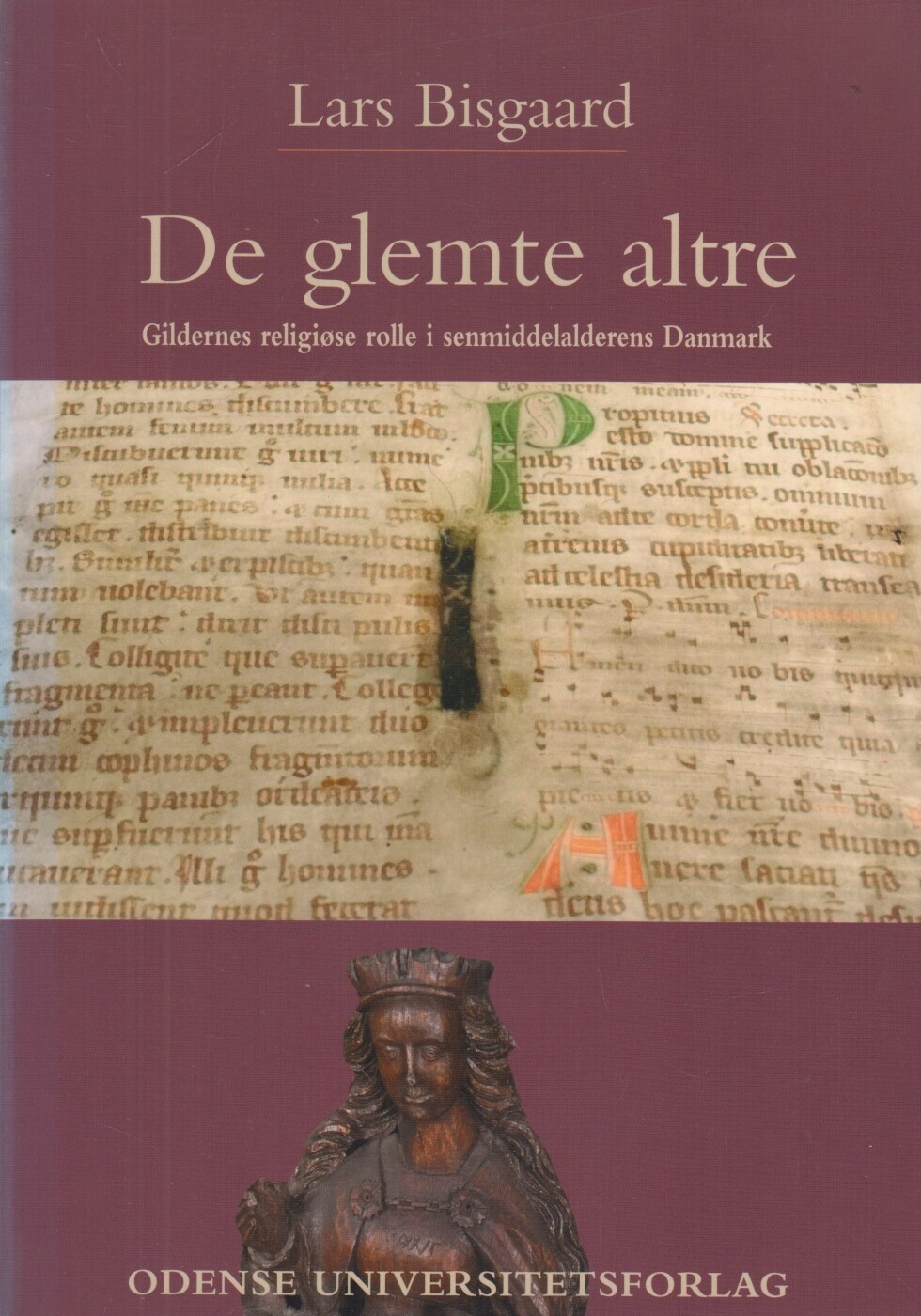 De Glemte Altre