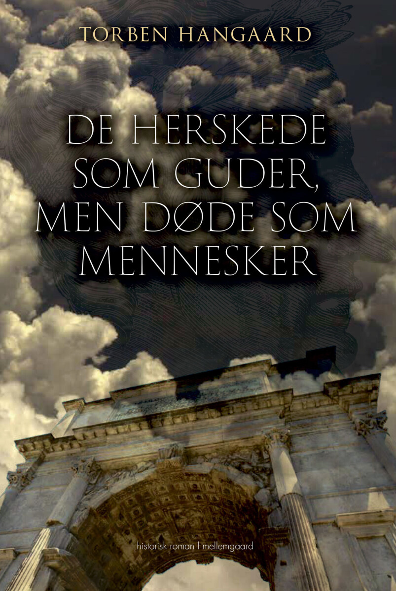 De Herskede Som Guder Men Døde Som Mennesker