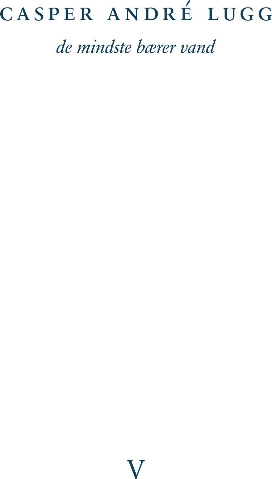 De Mindste Bærer Vand