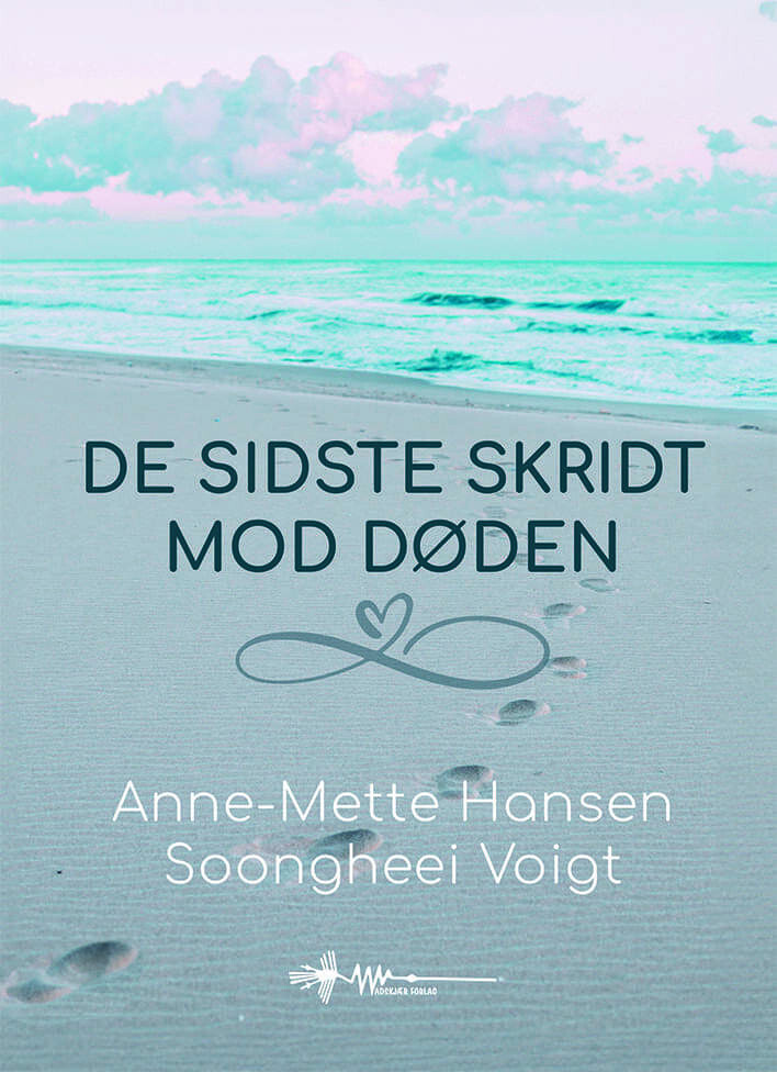 De Sidste Skridt Mod Døden