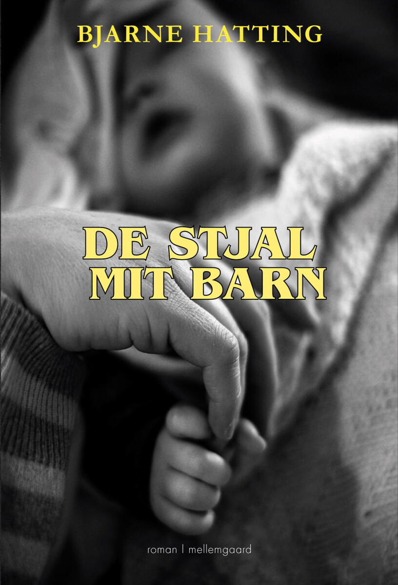 De Stjal Mit Barn