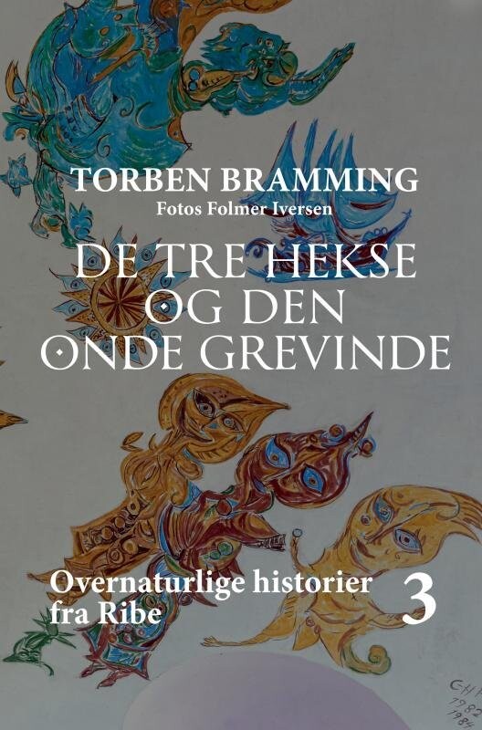 De Tre Hekse Og Den Onde Grevinde
