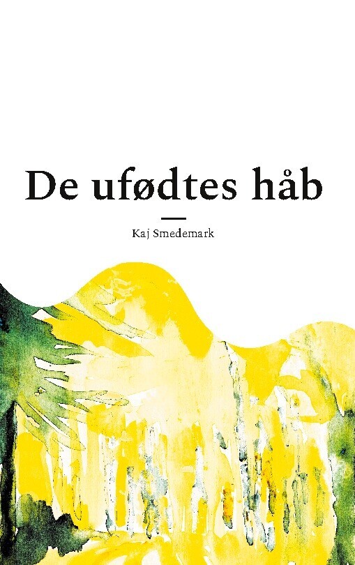 De Ufødtes Håb