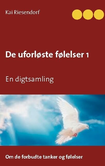 De Uforløste Følelser 1