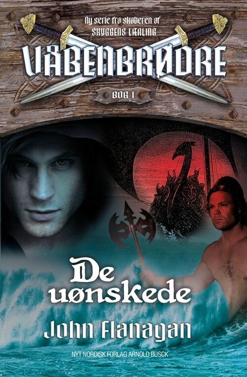 Våbenbrødre 1 - De Uønskede