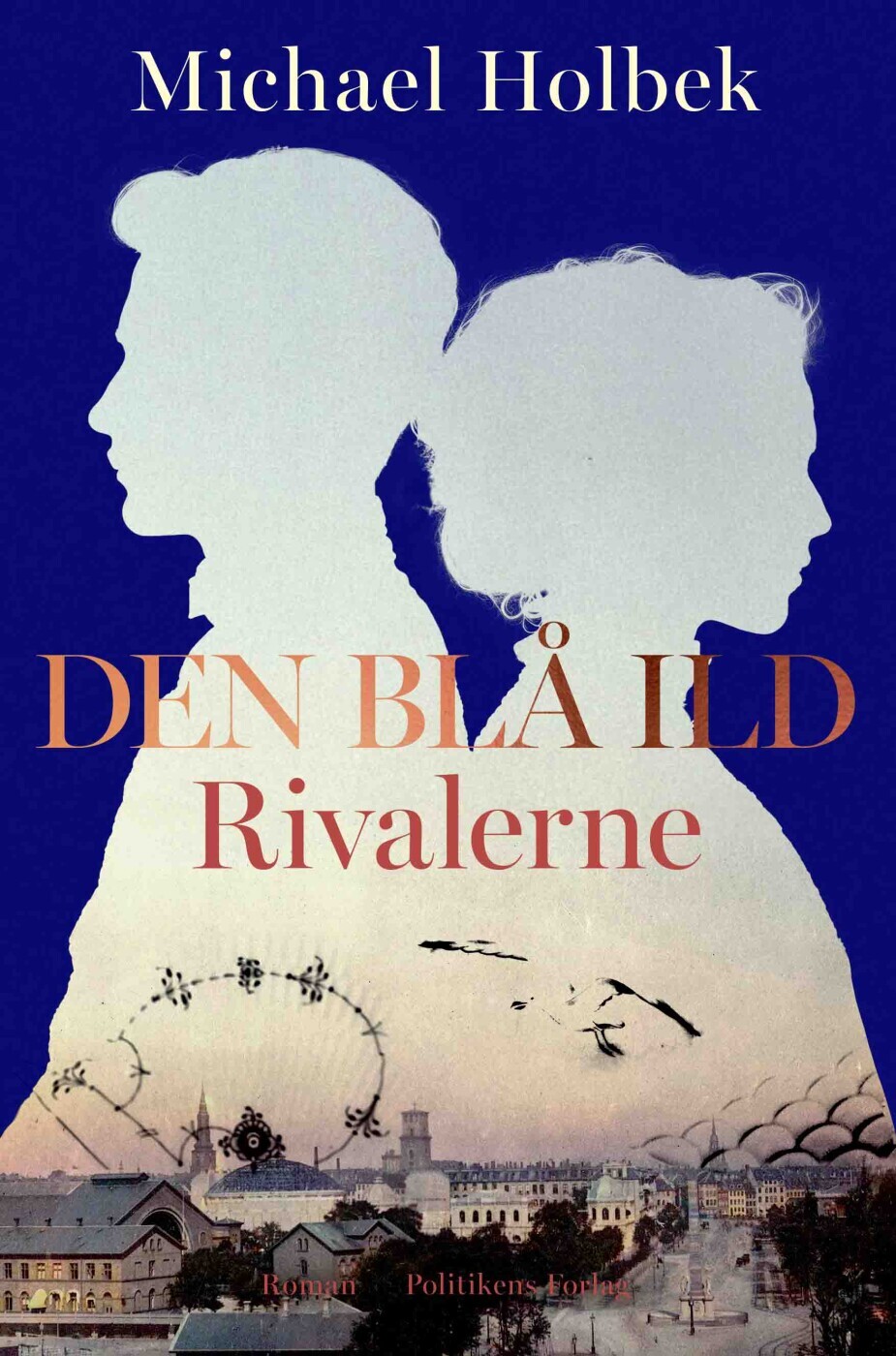 Den Blå Ild - Rivalerne