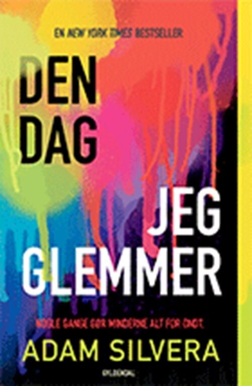Den Dag Jeg Glemmer