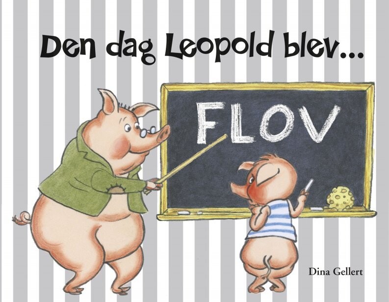 Den Dag Leopold Blev Flov