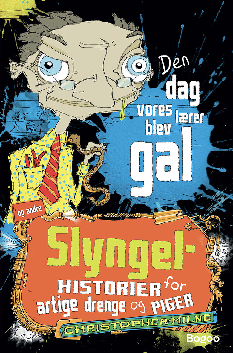 Den Dag Vores Lærer Blev Gal