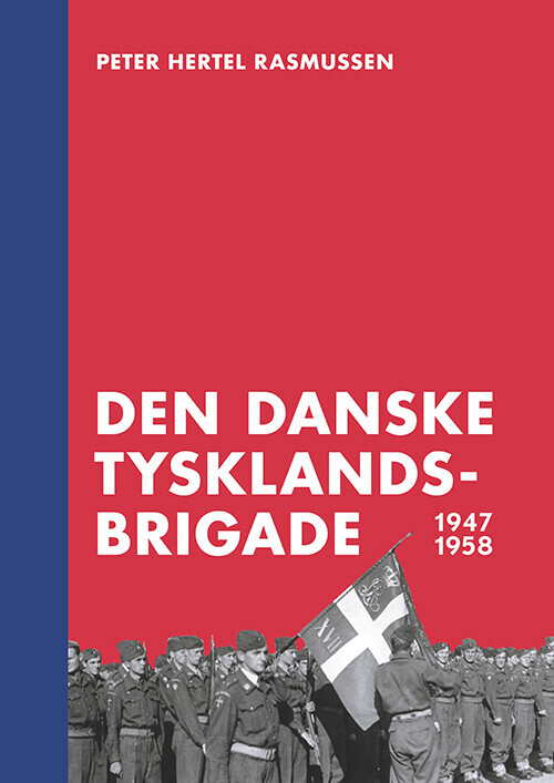 Den Danske Tysklandsbrigade 1947-1958